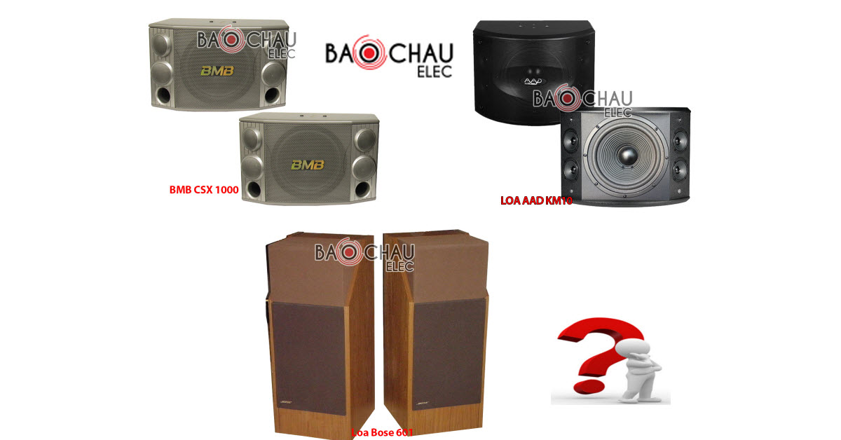 Loa hát karaoke hay nhất hiện nay là hãng loa nào? Loa hát karaoke hay nhất hiện nay là hãng loa nào?