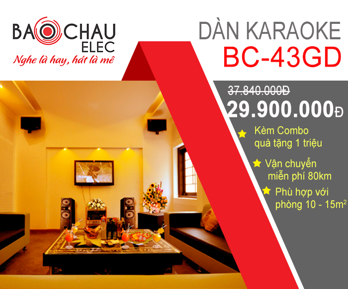 Bộ dàn karaoke gia đình BC 43GD Bộ dàn karaoke gia đình BC 43GD