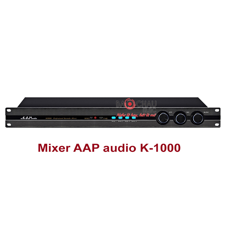 Mixer số AAP K1000 Mixer số AAP K1000
