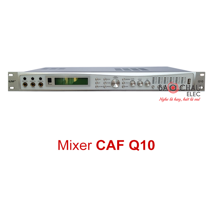 Bộ mixer CAF Q10 Bộ mixer CAF Q10